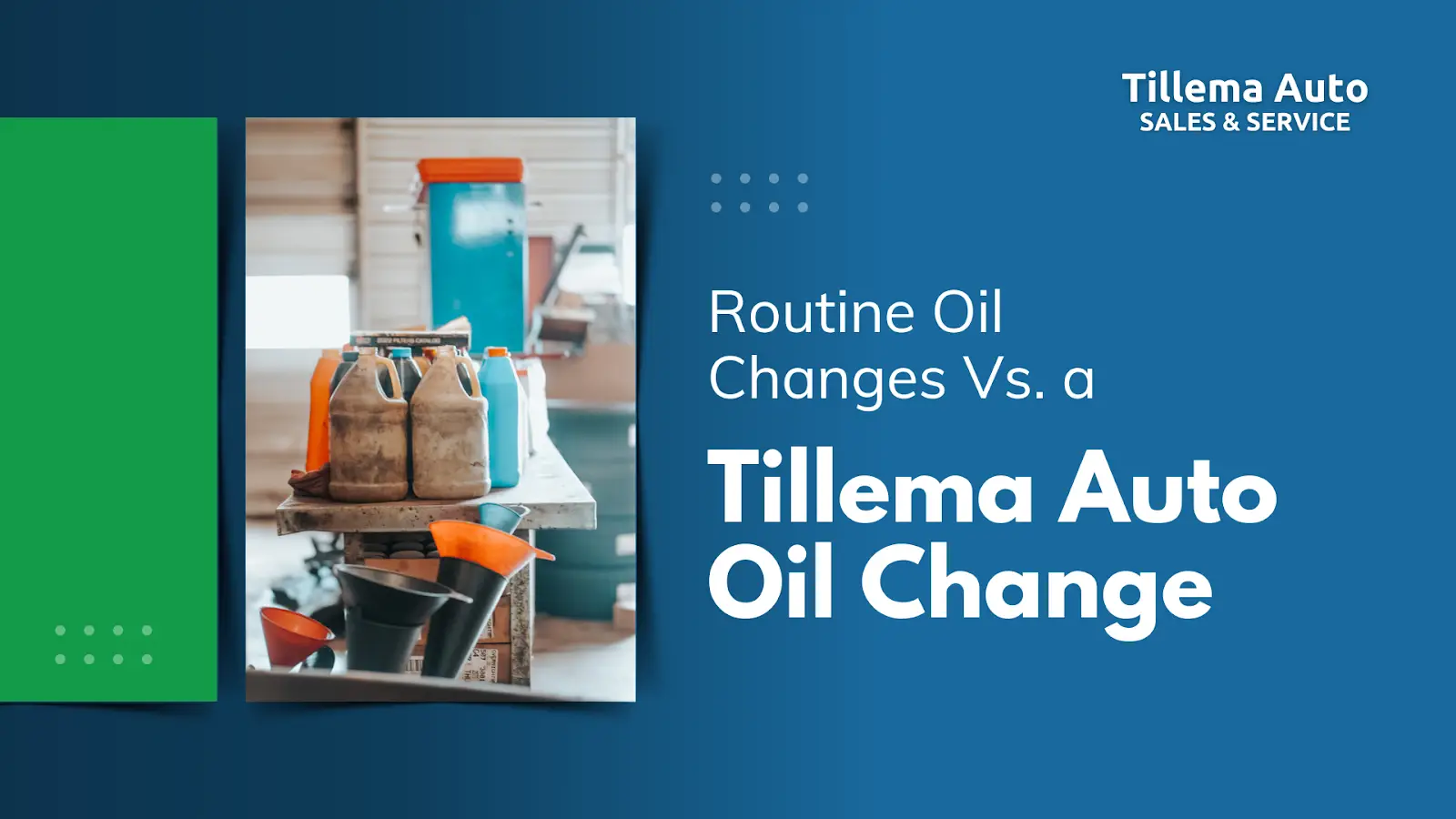 Routine Oil Changes Vs. a Tillema Auto Oil Change